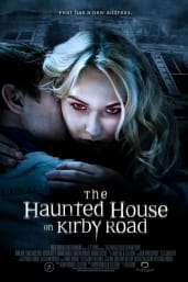 The Haunted House on Kirby Road
