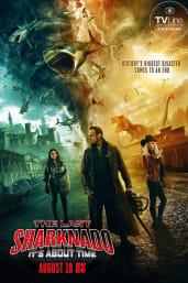 The Last Sharknado: It's About Time