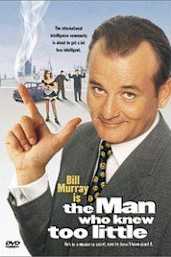 The Man Who Knew Too Little