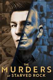 The Murders at Starved Rock - Season 1