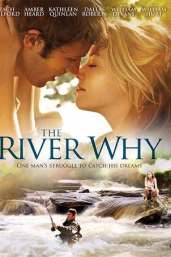 The River Why