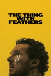 The Thing with Feathers