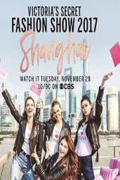 The Victorias Secret Fashion Show 2017