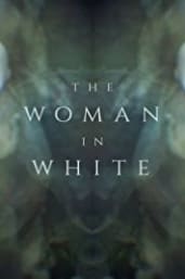 The Woman in White - Season 1