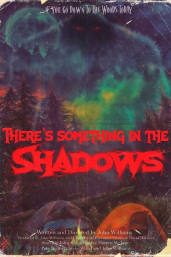 There's Something in the Shadows