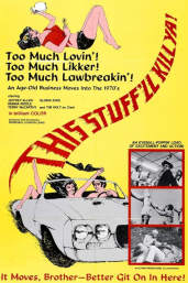 This Stuff'll Kill Ya!