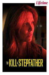 To Kill a Stepfather