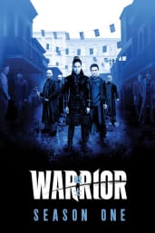 Watch Warrior - Season 3
