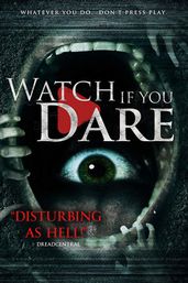Watch If You Dare