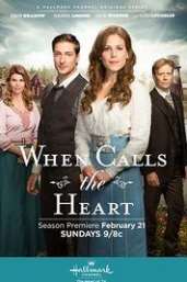 When Calls The Heart - Season 1