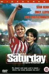 When Saturday Comes