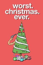 Worst Christmas Ever