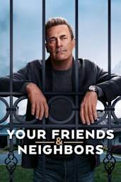 Your Friends & Neighbors - Season 1