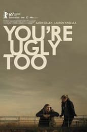 You're Ugly Too