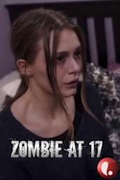 Zombie at 17