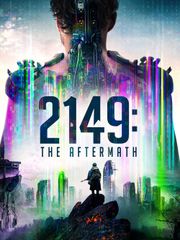 2149: The Aftermath