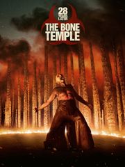 28 Years Later: The Bone Temple