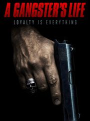 A Gangster's Life