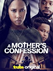 A Mother's Confession