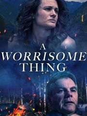 A Worrisome Thing