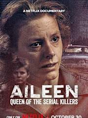 Aileen: Queen of the Serial Killers