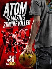 Atom the Amazing Zombie Killer