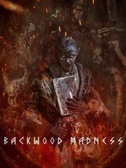 Backwood Madness