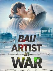 Bau, Artist at War