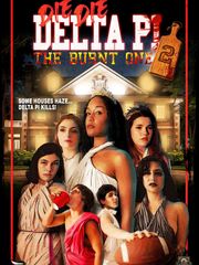 Die Die Delta Pi II: The Burnt One