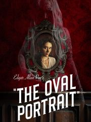 Edgar Allan Poe's The Oval Portrait