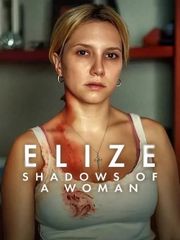 Elize: Shadows of a Woman