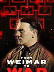 From Weimar to War