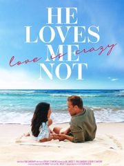 He Loves Me Not
