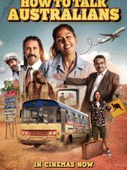 How to Talk Australians: The Movie