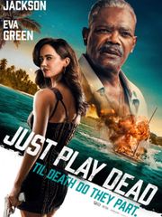 Just Play Dead