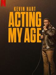 Kevin Hart: Acting My Age