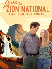 Love in Zion National: A National Park Romance