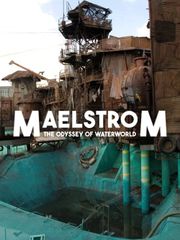 Maelstrom: The Odyssey of Waterworld