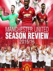 Manchester United Season Review 2015-2016