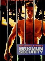 Maximum Security