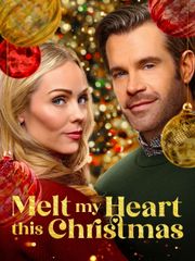 Melt My Heart This Christmas