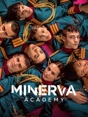 Minerva Academy - Season 1