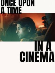 Once Upon a Time in a Cinema