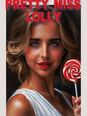 Pretty Miss Lolly