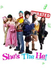 She's the He!