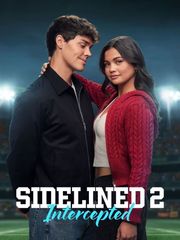 Sidelined 2: Intercepted