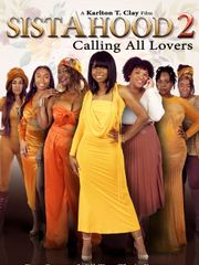 SistAhood 2: Calling All Lovers
