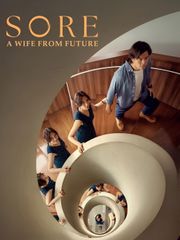 Sore: A Wife from the Future