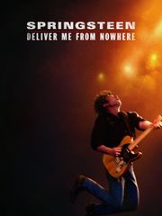 Springsteen: Deliver Me from Nowhere