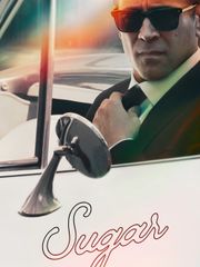 Sugar - Season 1